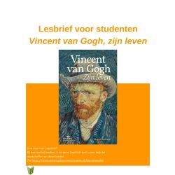 Lesmateriaal bij: Vincent van Gogh, zijn leven