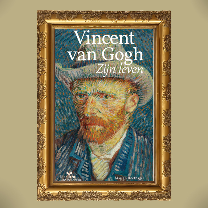 Van Gogh - Zijn leven